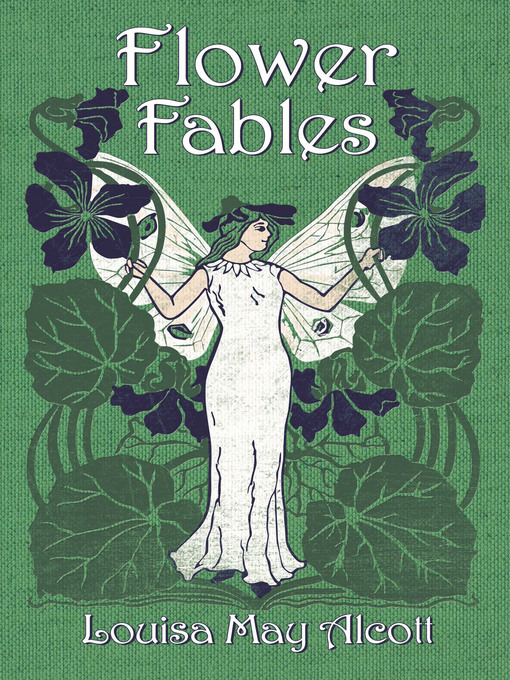 Title details for Flower Fables by Louisa May Alcott - Available